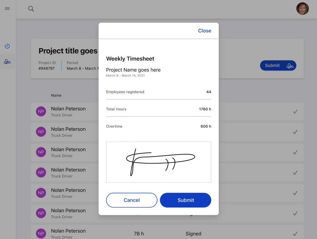 Weekly sign-off: supervisor approval with digital signature.